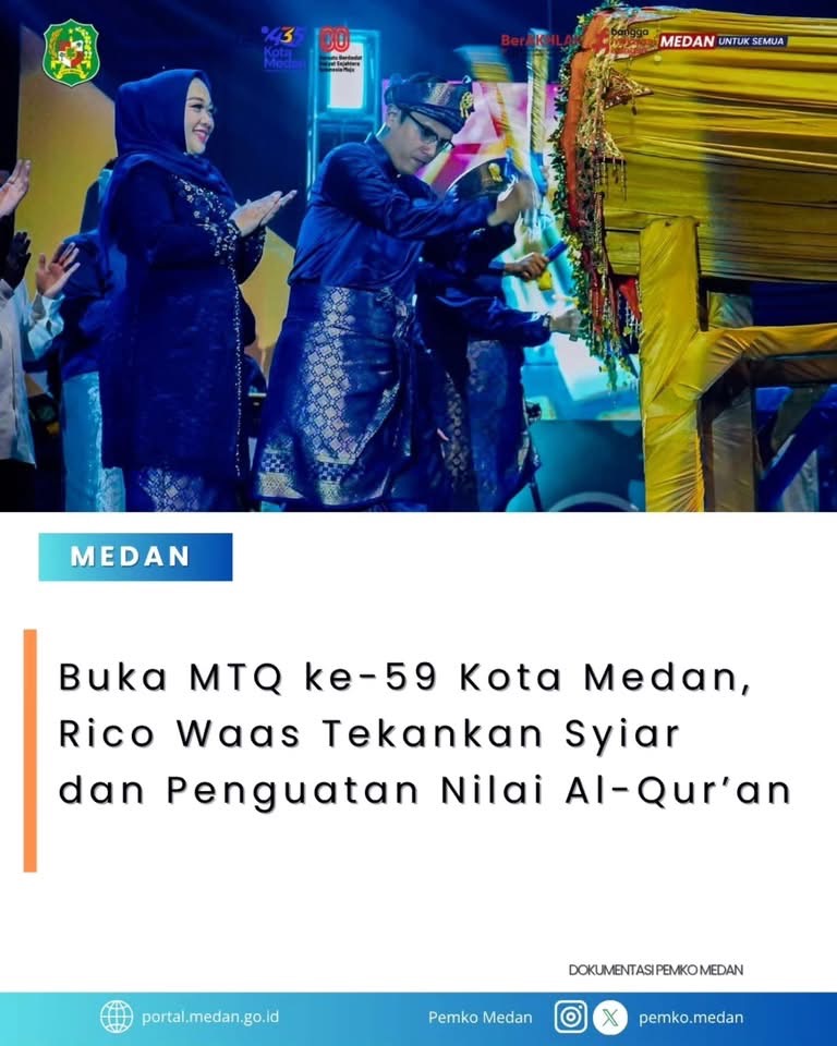 Pembukaan MTQ ke - 59 Kota Medan Tahun 2026