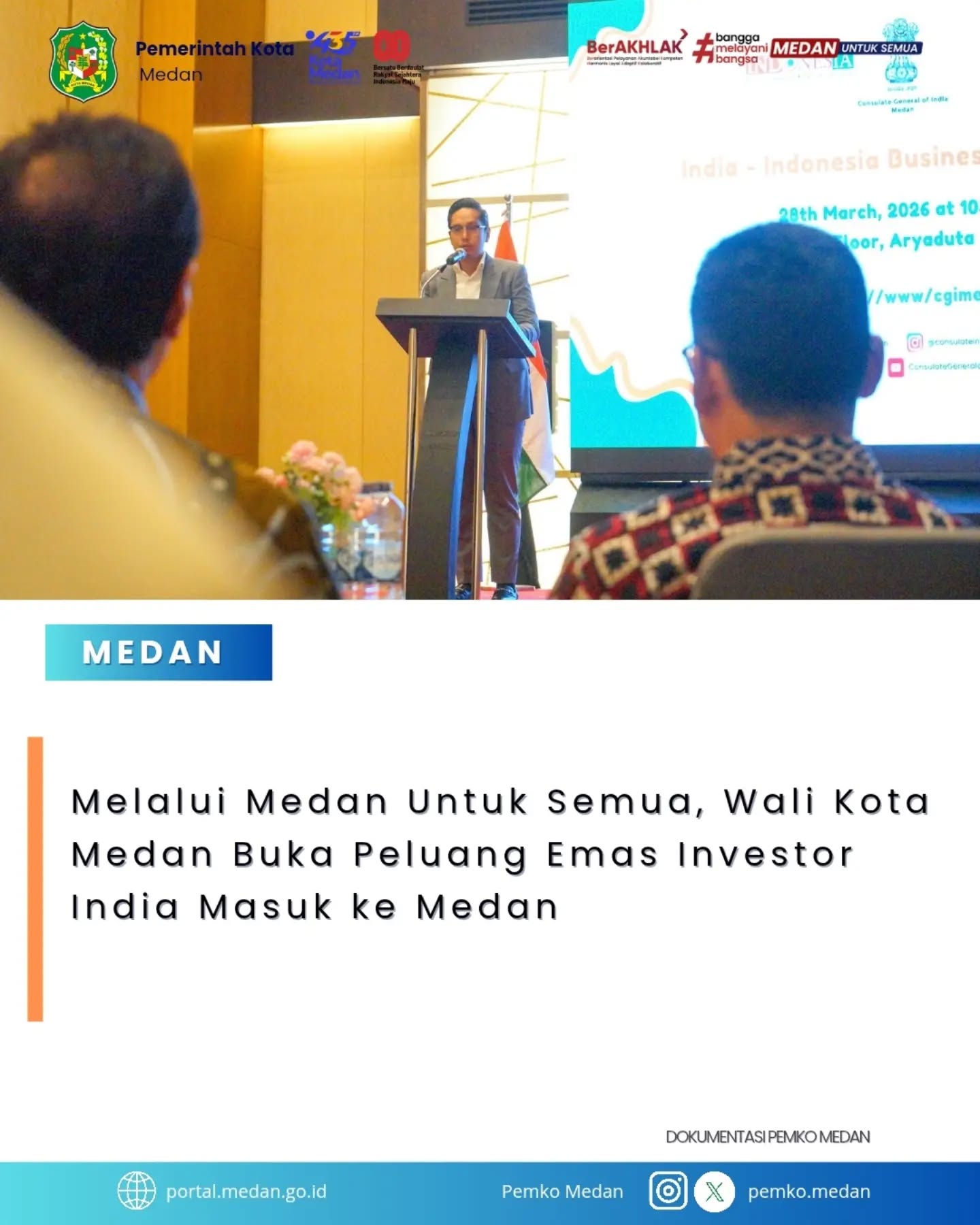 Walikota menghadiri pertemuan strategis bertajuk India - Indonesia Business Promotion bersama Konsulat Jenderal India di Kota Medan